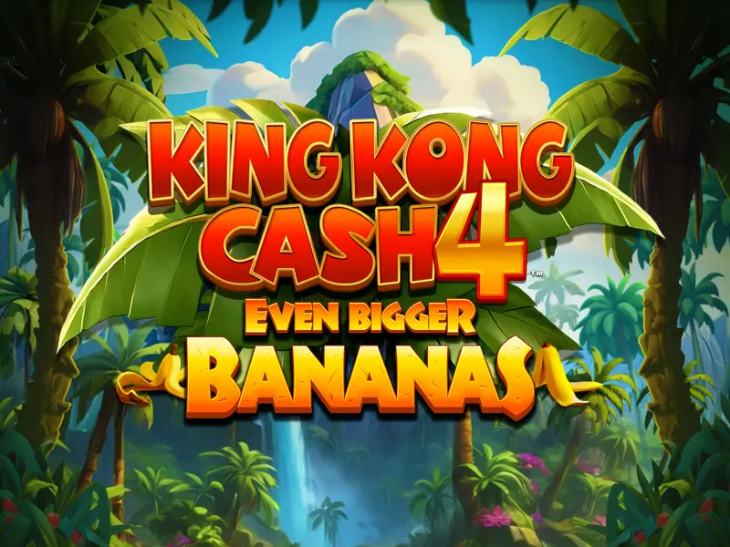 355bet King Kong Cash Even Bigger Bananas 4